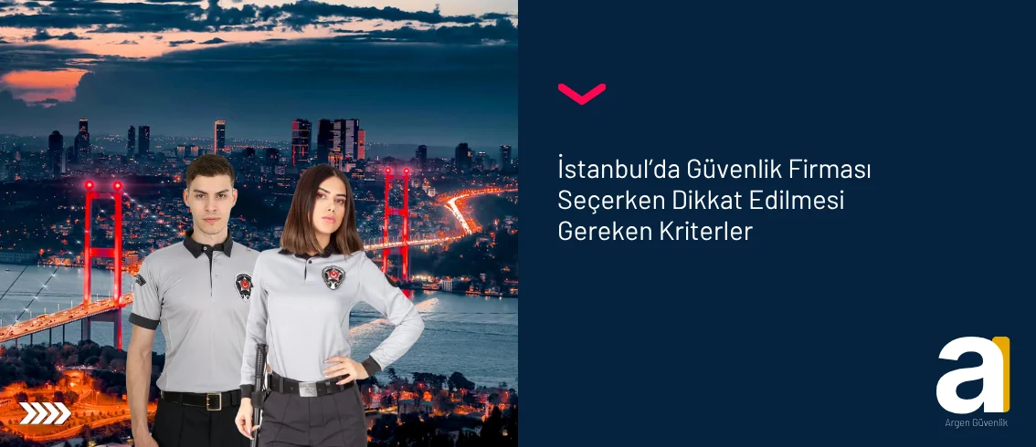 istanbul güvenlik firmaları